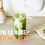 How to Make Matcha Latte
